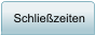 Schlie�zeiten